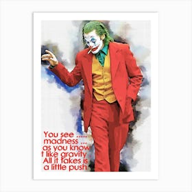You See Quotes Of Joker Art Print