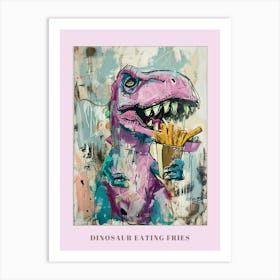 Dinosaur Eating Fries Abstract Graffiti Style 3 Poster Art Print