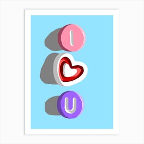 I Heart U 1 Art Print