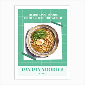Dan Dan Noodles China 3 Foods Of The World Art Print
