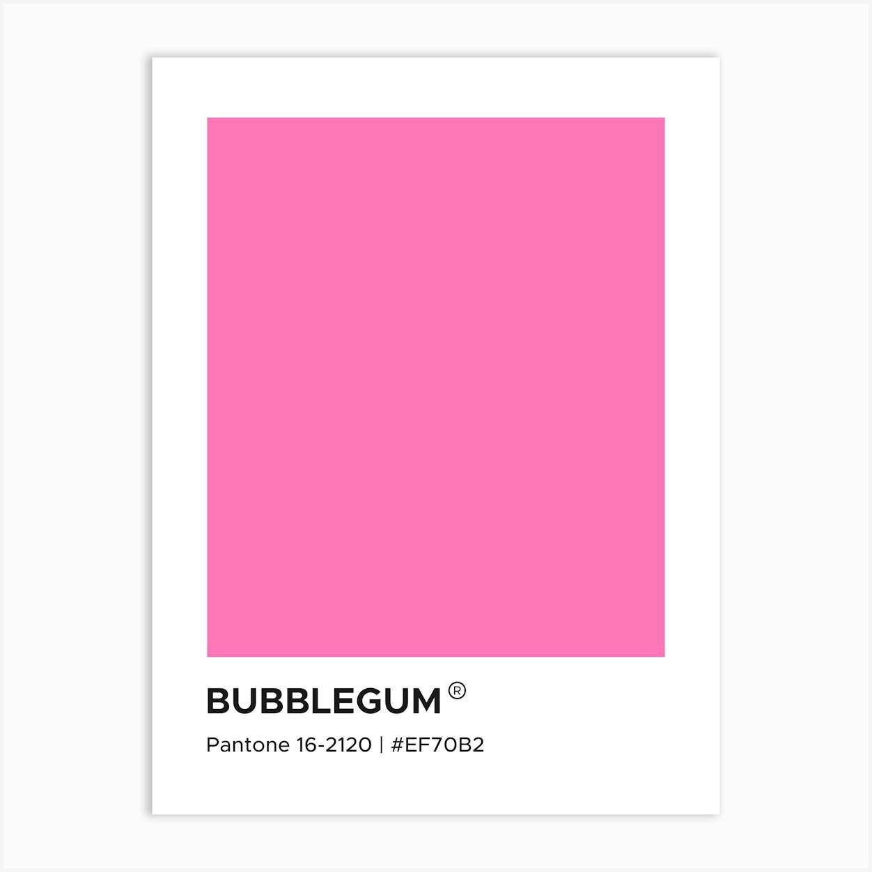 Bubblegum Pantone, cool, cute, calm, pink, pantone, swatch, colorful, aesthetic, minimal, modern, sunny, bold, vibes, decor, minimalism, summers,