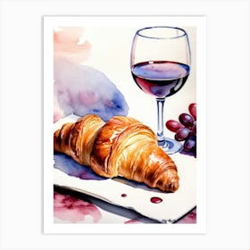 Croissant and Wine watercolor painting 19 Art Print