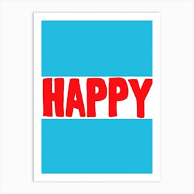 Happy Art Print