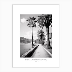 Poster Of Santa Margherita Ligure, Italy, Black And White Photo 3 Art Print