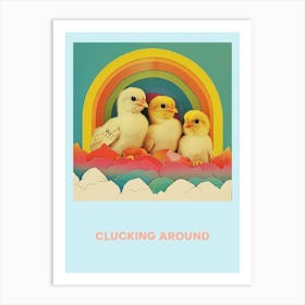 Clucking Around Retro Chicks Poster Art Print