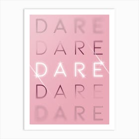 Motivational Words Dare Quintet in Pink Art Print