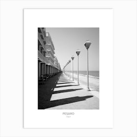 Poster Of Pesaro, Italy, Black And White Photo 1 Art Print