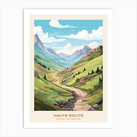 Haute Route France Switzerland 2 Hike Poster Art Print