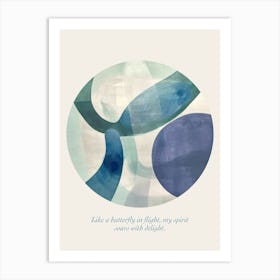 Affirmations Like A Butterfly In Flight, My Spirit Soars With Delight Art Print