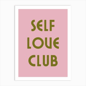 SELFLOVECLUB Art Print