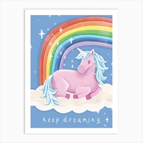 Keep Dreaming Unicorn Art Print