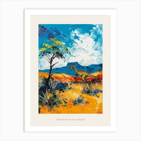 Colourful Dinosaur In The Desert Painting 2 Poster Art Print