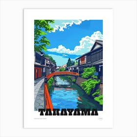 Takayama Japan 2 Colourful Travel Poster Art Print