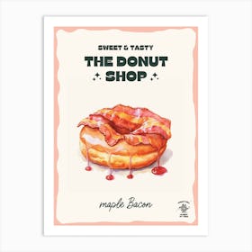 Maple Bacon Donut The Donut Shop 1 Art Print