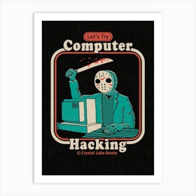 Hacking For Beginners Art Print