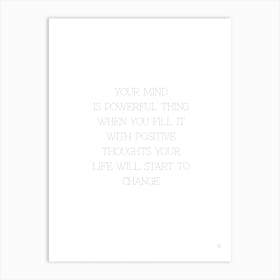 Positive Thoughts Art Print