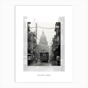 Poster Of Kolkata, India, Black And White Old Photo 1 Art Print