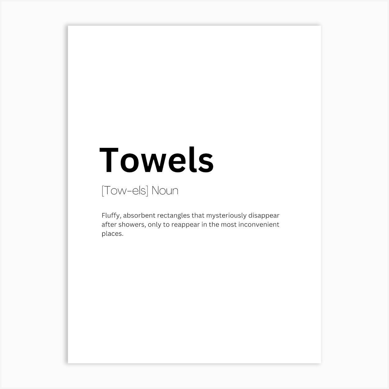 Towels Definition Meaning Art Print by Kaigozen