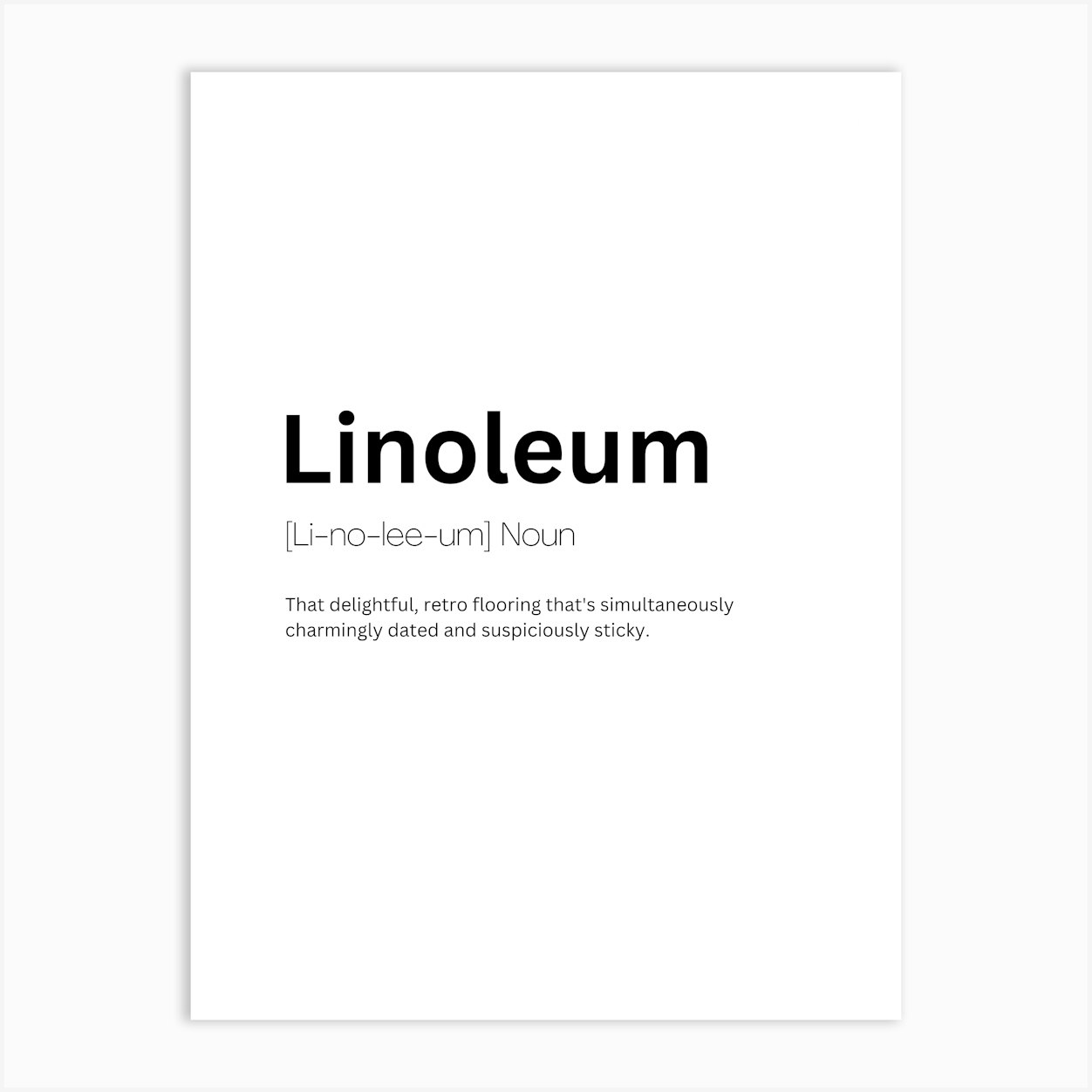 Linoleum Definition Meaning Art Print by Kaigozen