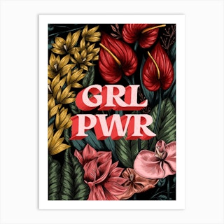 Grl Pwr Art Print