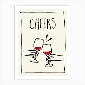 Cheers Wine Art Print