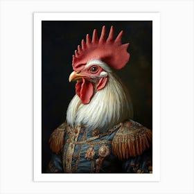 Simulation Of A Classic Oil Painting Of A Rooster Wearing Military Clothing In Renaissance Style Art Print