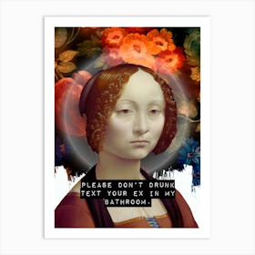 Please Don't Drunk Text Your Ex In My Bathroom Altered Art Art Print