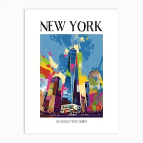 One World Trade Center New York Colourful Silkscreen Illustration 4 Poster Art Print
