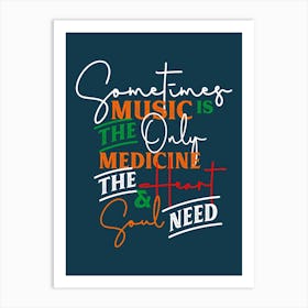 Musician Quotes 2 Art Print