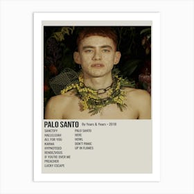 Palo Santo By Years & Years 2018 Poster Art Print