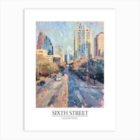 Sixth Street Austin Texas Oil Painting 2 Poster Art Print