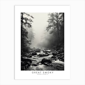 Poster Of Great Smoky, Black And White Analogue Photograph 3 Art Print