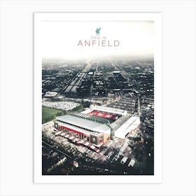 This Is Anfield Stadium Art Print