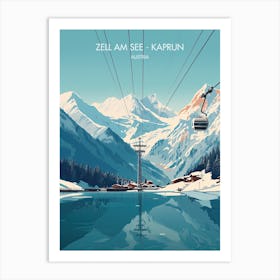 Poster Of Zell Am See   Kaprun   Austria, Ski Resort Illustration 0 Art Print