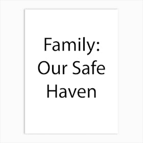 Family Quote 7 Art Print