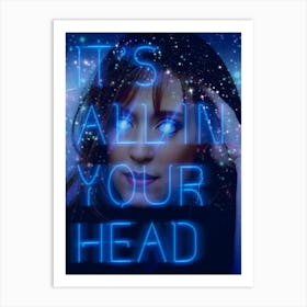 It'S All In Your Head 2 Art Print