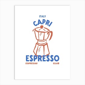 Espresso Club Capri Italy Coffee Art Print