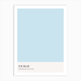 Ice Blue Colour Block Poster Art Print