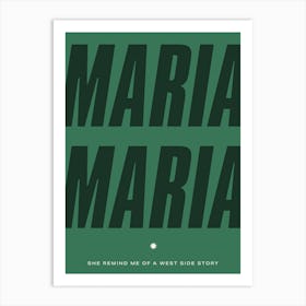 Maria Maria 3 Art Print