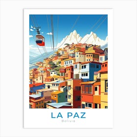 Bolivia La Paz Travel Art Print