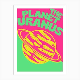 The Planet Uranus Art Print