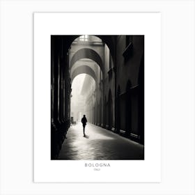 Poster Of Bologna, Italy, Black And White Analogue Photography 4 Art Print