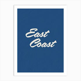 East Coast 1 Art Print