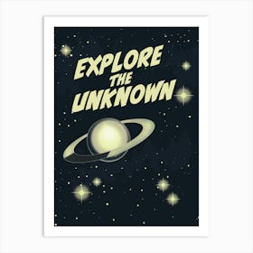 Explore The Unknown Sci-Fi Art Print