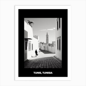 Poster Of Tunis, Tunisia, Mediterranean Black And White Photography Analogue 3 Art Print