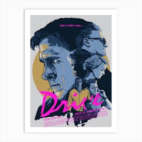 Drive Ryan Gosling Art Print