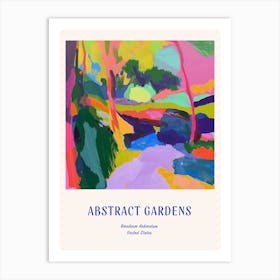 Colourful Gardens Bernheim Arboretum And Research Forest Usa 1 Blue Poster Art Print