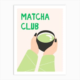 Matcha Club Art Print Art Print