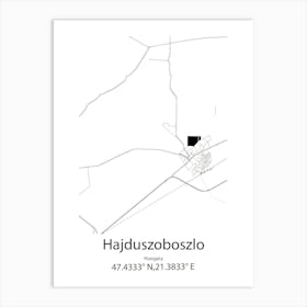 Hajduszoboszlo,Hungary Minimalist Map Art Print