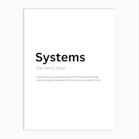 Systems Definition Meaning Art Print